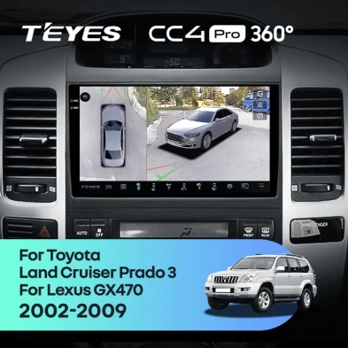 Штатная магнитола Teyes CC4 Pro 360 12/256 Lexus GX470 (2002-2009) F3