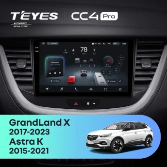Штатная магнитола Teyes CC4 Pro 12/256 Opel GrandLand X (2017-2023)